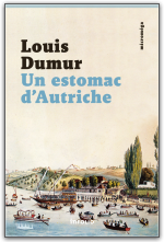 L. Dumur, Un estomac d'Autriche