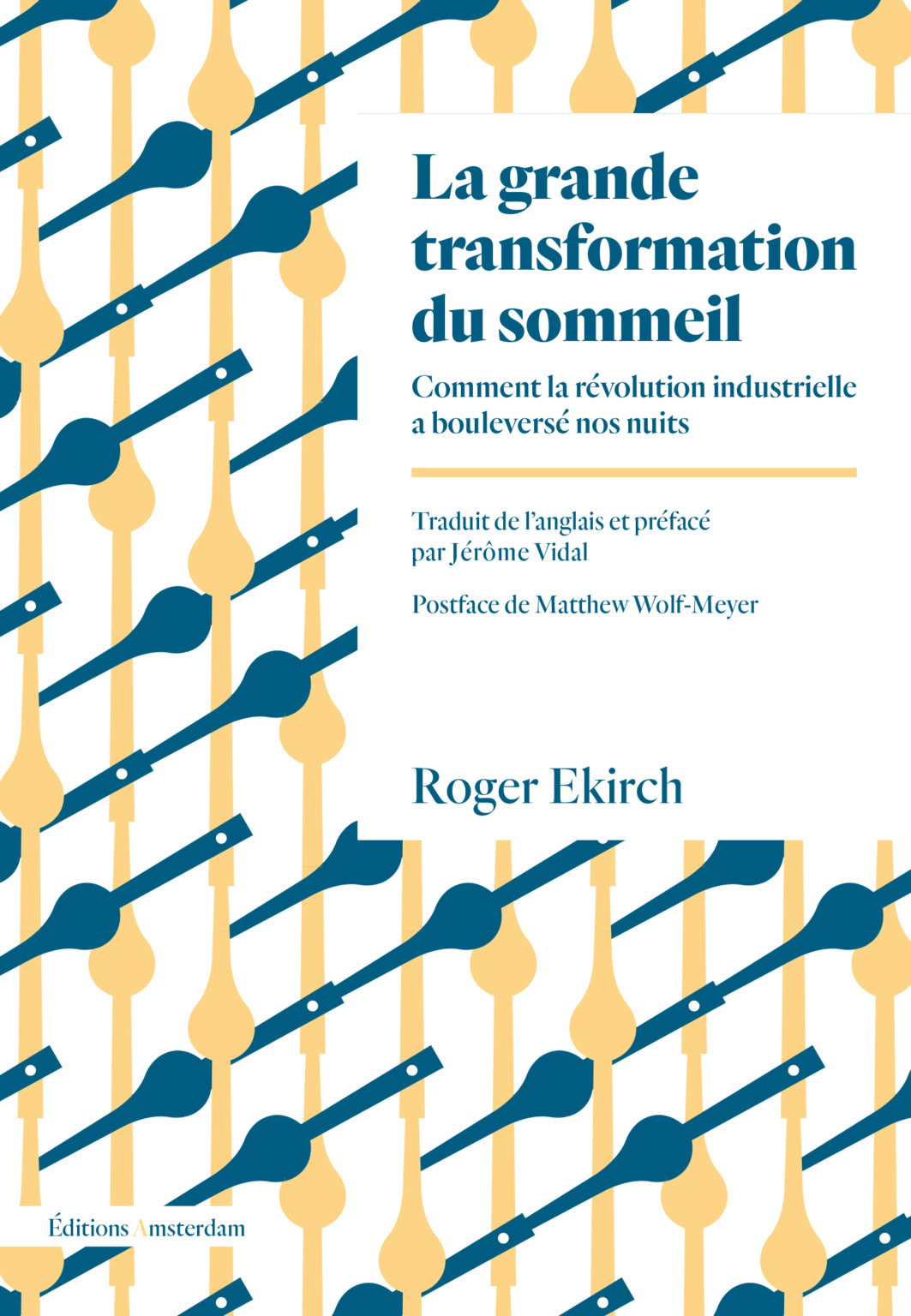 R. Ekirch, La Grande Transformation du sommeil