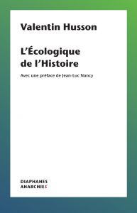 V. Husson, L'Écologique de l’Histoire