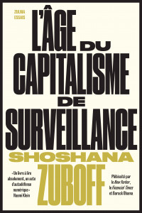 S. Zuboff, L’Âge du capitalisme de surveillance