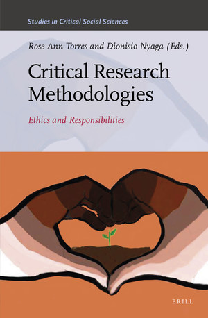 R. A. Torres, D. Nyaga, Critical Research Methodologies. Ethics and Responsibilities