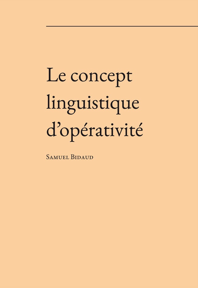 S. Bidaud, Le concept linguistique d'opérativité