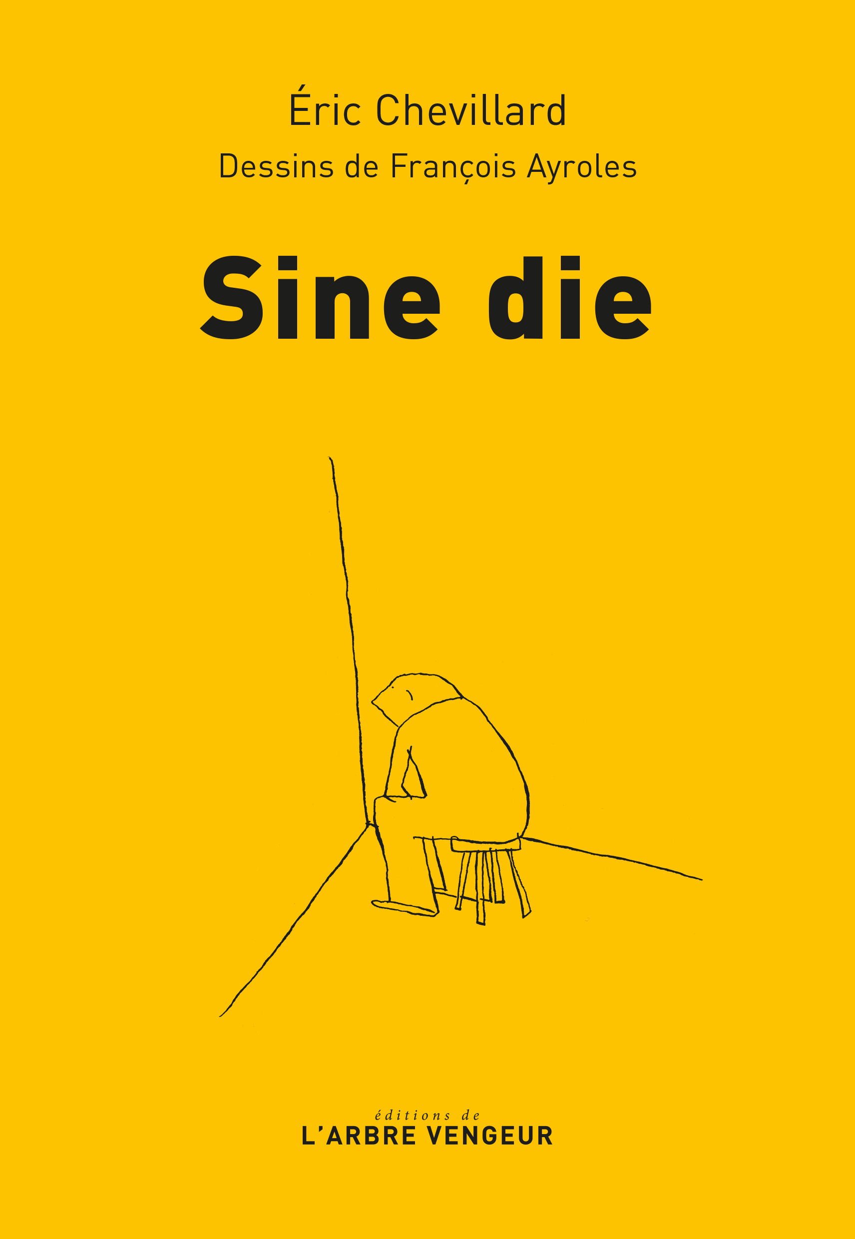 É. Chevillard, Sine die