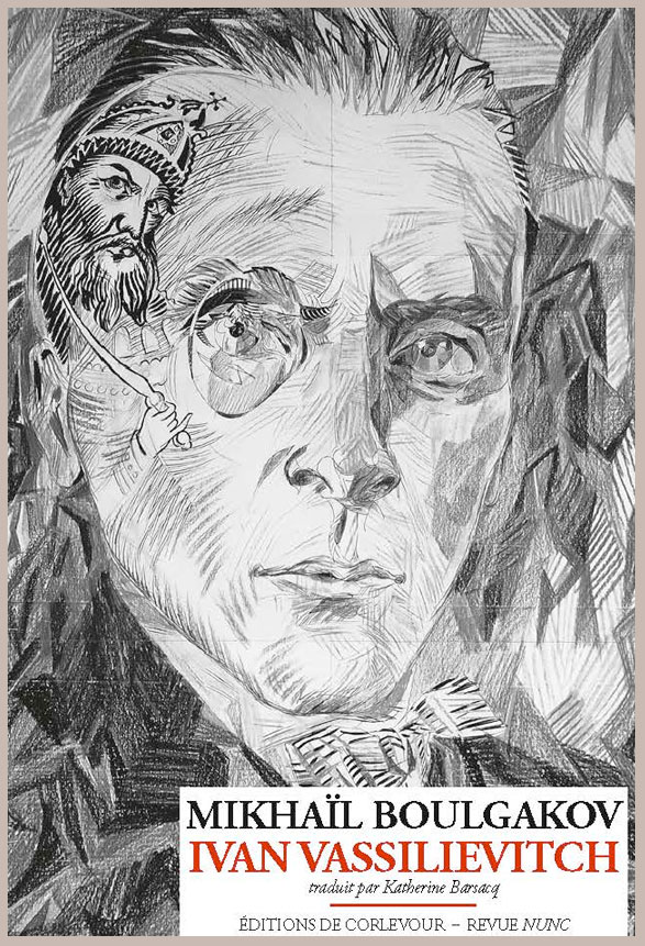 M. Boulgakov, Ivan Vassilievitch (trad. K. Barsacq)