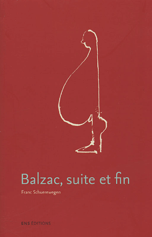 F. Schuerewegen,  Balzac, suite et fin 