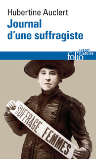 H. Auclert, Journal d'une suffragiste (éd. N. Cadene)