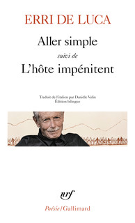 E. De Luca, Aller simple suivi de L'hôte impénitent (trad. D. Valin)