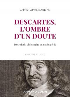 Ch. Bardyn, Descartes, l'ombre d'un doute