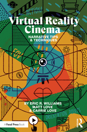E. Williams, C. Love, M. Love. Virtual Reality Cinema