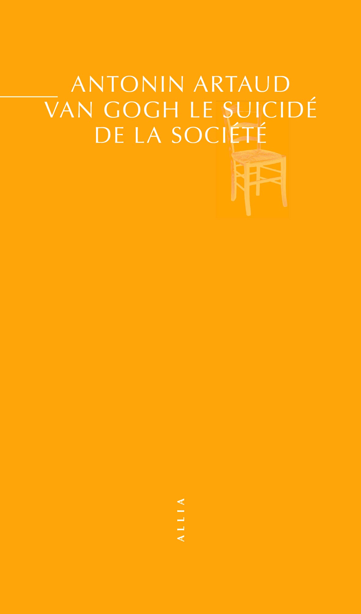 A. Artaud, Van Gogh le suicidé de la société