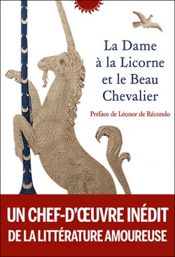 La Dame à la Licorne et le Beau Chevalier (trad. N. Koble)