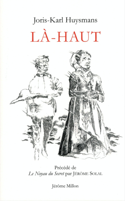 J.-K. Huysmans, Là-haut