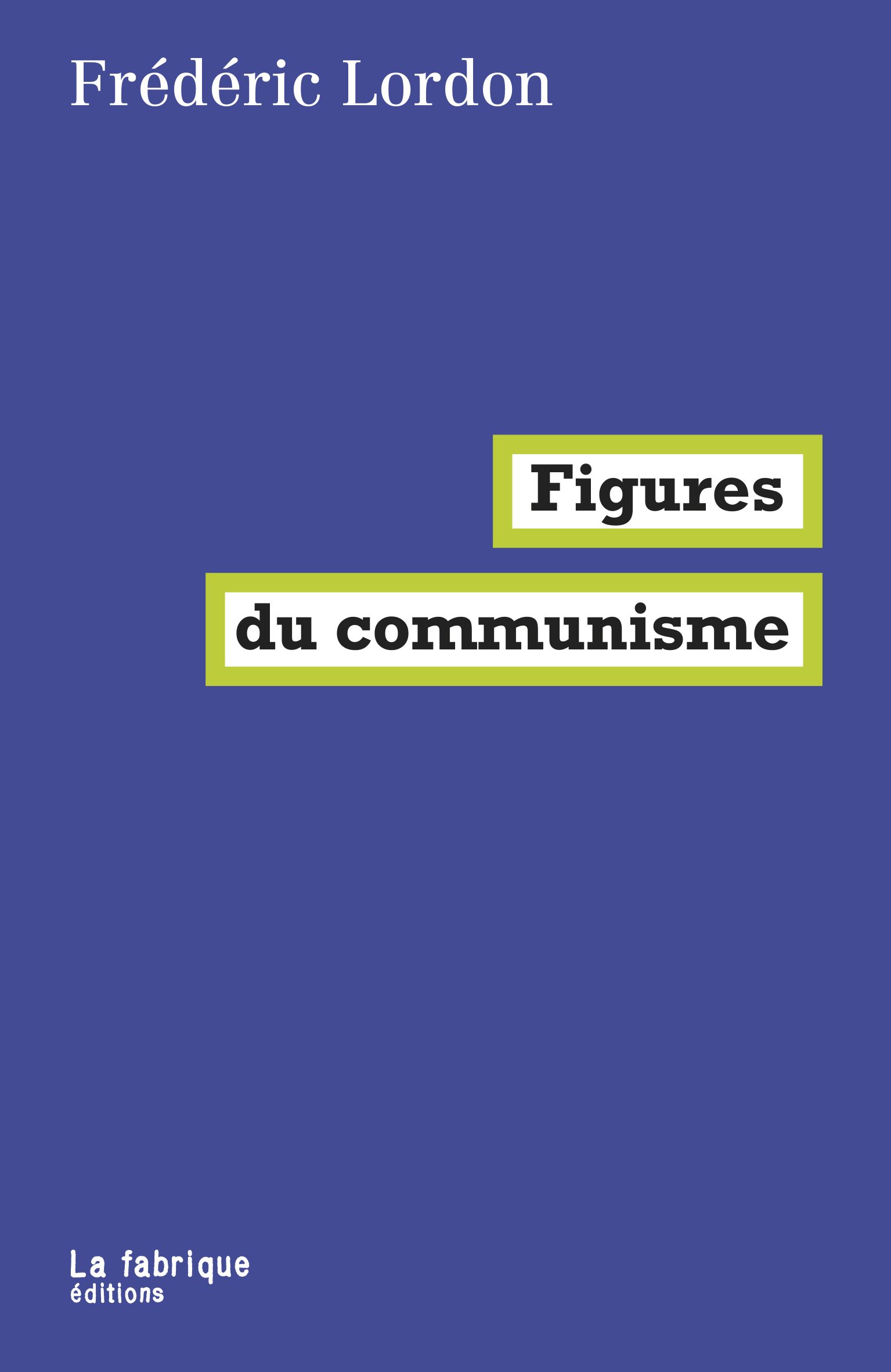 F. Lordon, Figures du communisme 