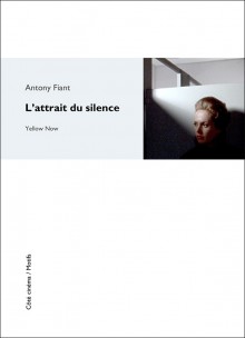 A. Fiant, L'Attrait du silence
