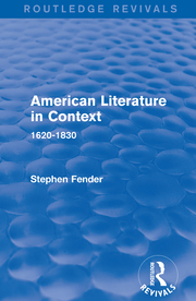 S. Fender. American Literature in Context. 1620-1830