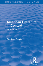 S. Fender. American Literature in Context. 1620-1830  