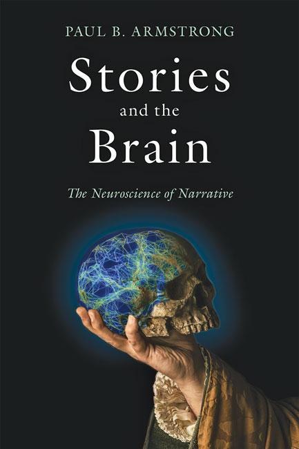 P. B. Armstrong, Stories and the Brain. The Neuroscience of Narrative