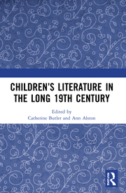 C. Butler, A. Alston. (ed.). Children’s Literature in the Long 19th Century  