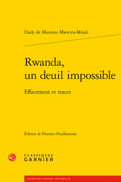 D. de Maximo Mwicira-Mitali, Rwanda, un deuil impossible. Effacement et traces (éd. F. Prudhomme, C. Coquio)