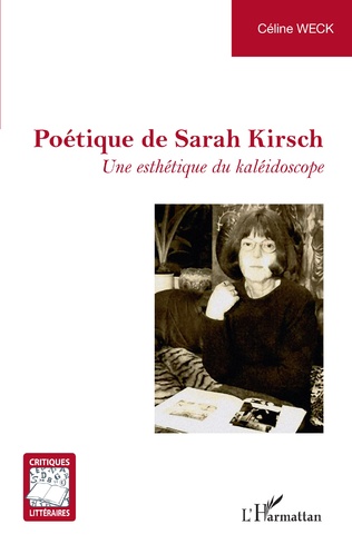 C. Weck, Poétique de Sarah Kirsch