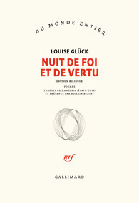 L. Glück, Nuit de foi et de vertu (trad. R. Benini)