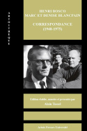 Henri Bosco-Marc et Denise Blancpain, Correspondance (1948-1975) (éd. A. Tassel)