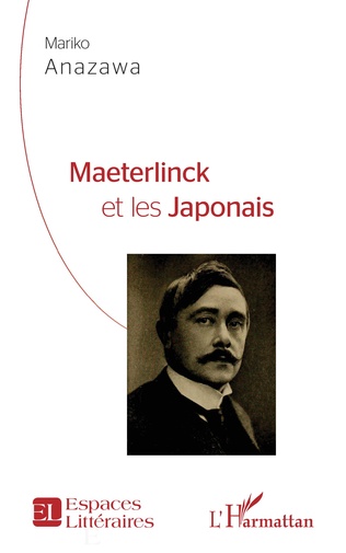 M. Anazawa, Maeterlinck et les Japonais