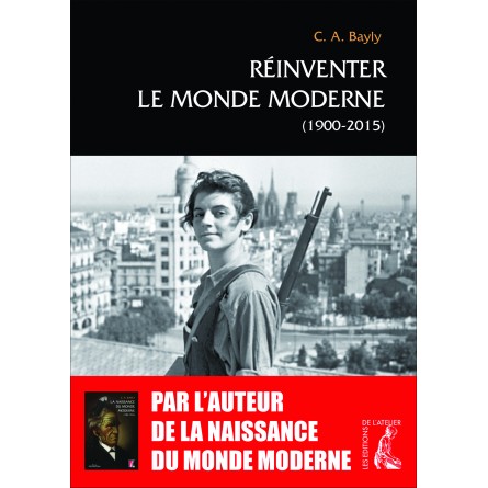 C. A. Bayly, Réinventer le monde moderne