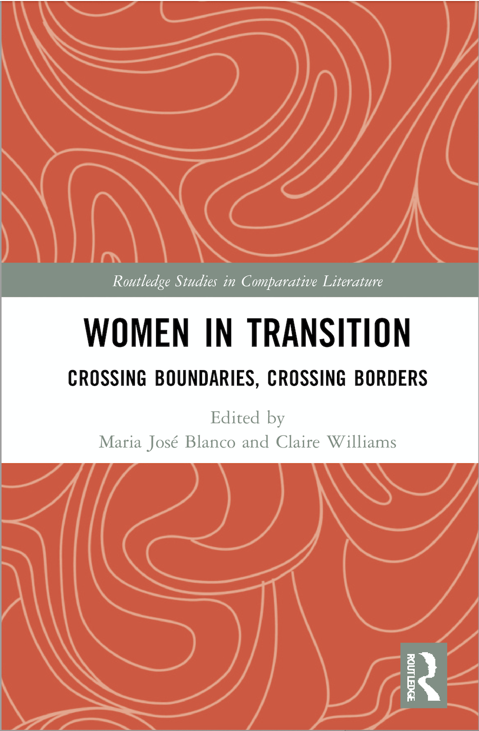 M-J. Blanco, C. Williams (ed.).Women in Transition. Crossing Boundaries, Crossing Borders.