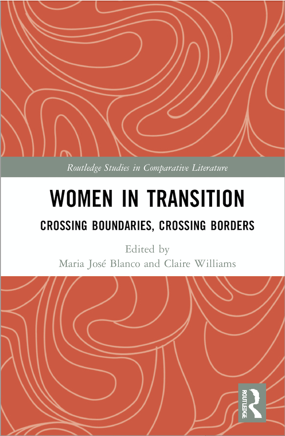 M-J. Blanco, C. Williams (ed.).Women in Transition. Crossing Boundaries, Crossing Borders. 