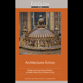 Eidôlon, n° 129 : Architectures fictives (R. Robert, G. Herbert de la Portbarré-Viard, dir.)