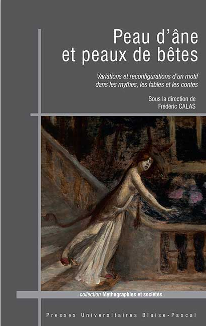 F. Calas, Peau d'âne et peaux de bêtes