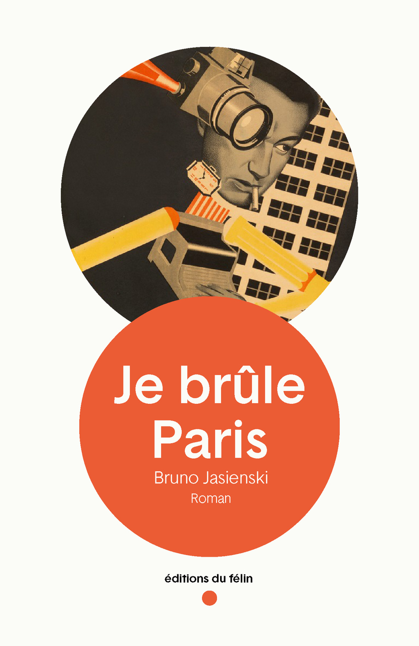 B. Jasienski, Je brûle Paris (1928)
