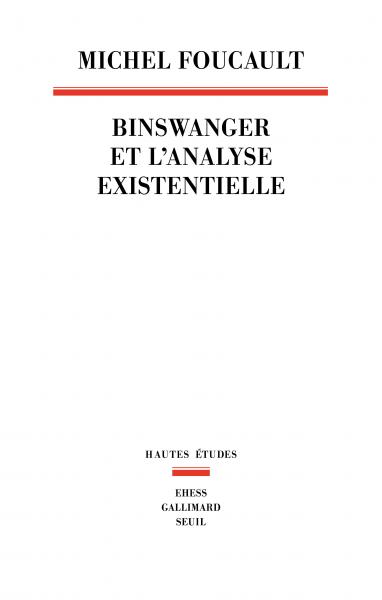 M. Foucault, Binswanger et l'analyse existentielle