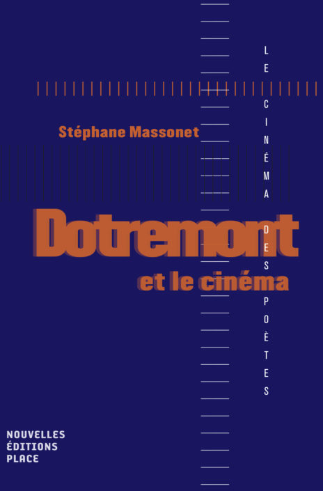 S. Massonet, Dotremont et le cinéma