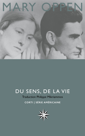 M. Oppen, Du sens, de la vie. Autobiographie