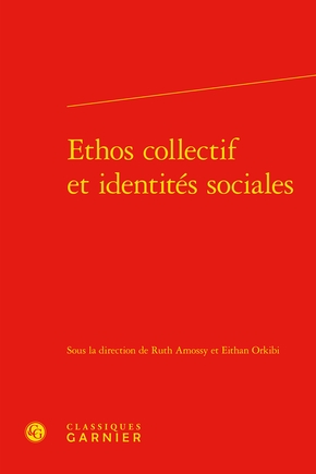 A. Ruth, O. Eithan (dir.), Ethos collectif et identités sociales