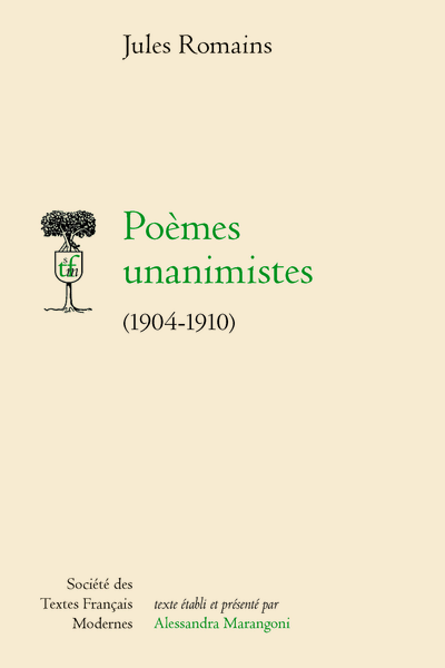 J. Romains, Poèmes unanimistes 1904-1910 (éd. A. Marangoni)