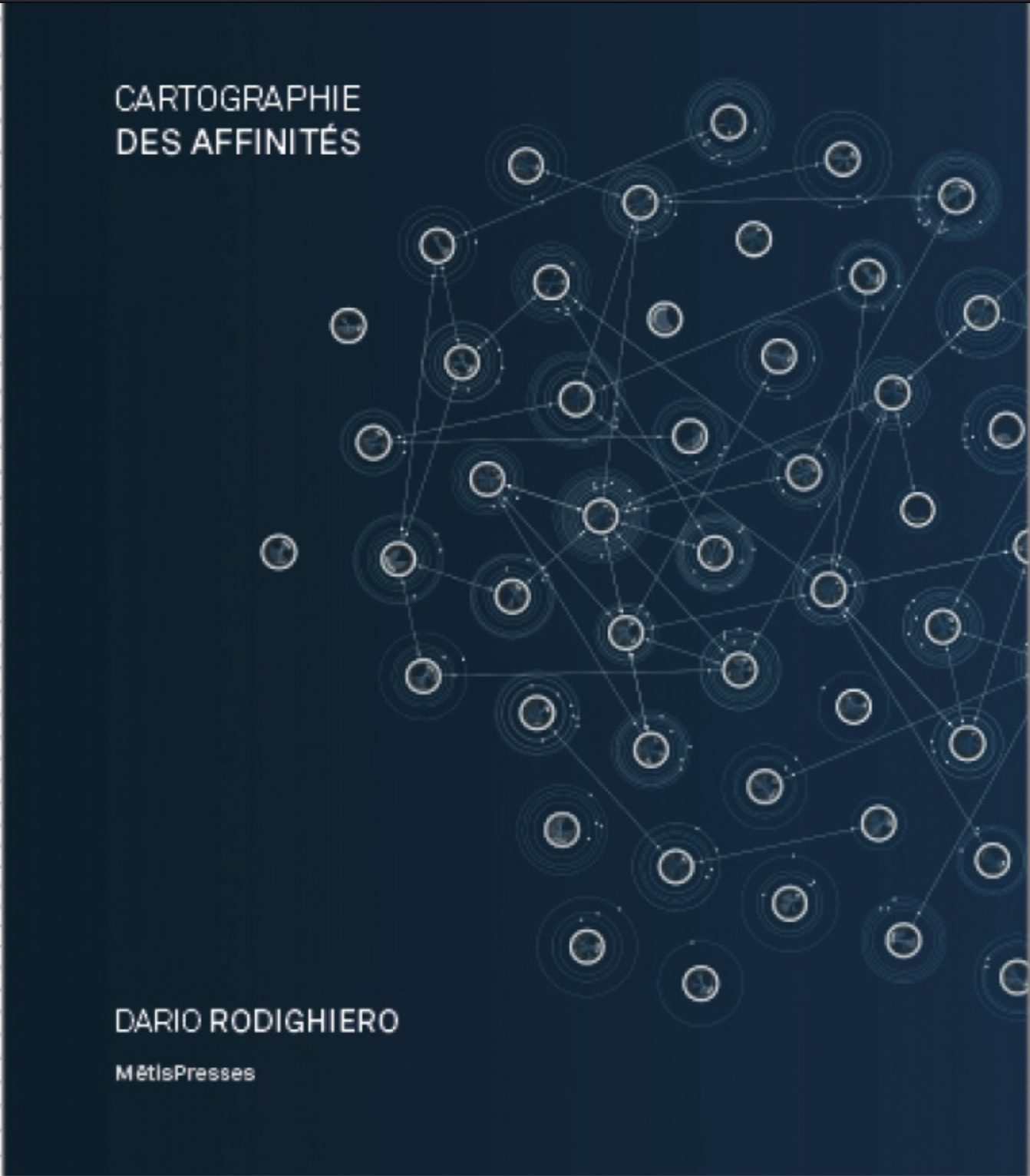 D. Rodighiero, Cartographie des affinités. Démocratiser la visualisation des données