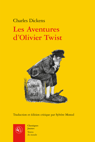 C. Dickens. Les Aventures d’Olivier Twist
