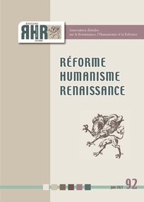 Réforme, Humanisme, Renaissance (RHR), n° 92, 2021/1