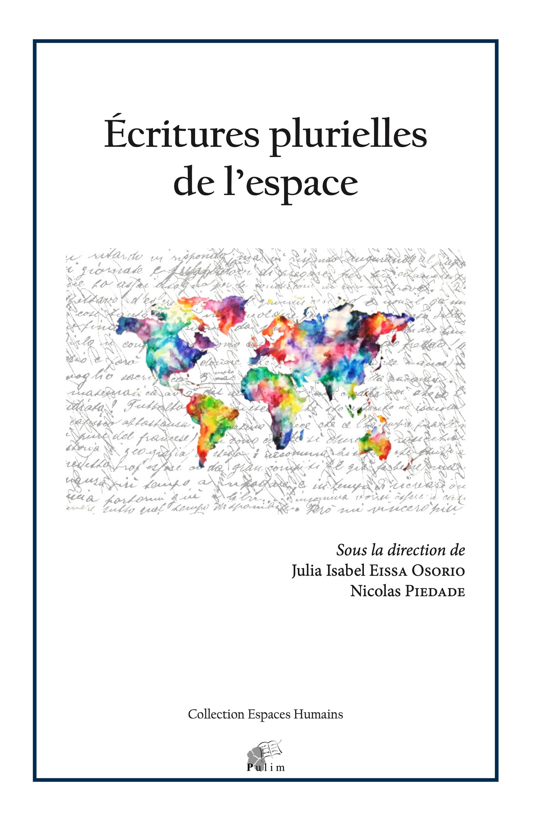 J. I. Eissa Osorio et N. Piedade (dir.), Écritures plurielles de l’espace