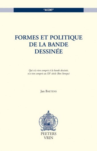 Retour sur Formes et politiques de la bande dessinée (1998) – Entretien avec Jan Baetens