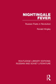 R. Hingley. Nightingale Fever. Russian Poets in Revolution 