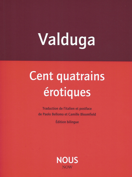 P. Valduga, Cent quatrains érotiques 