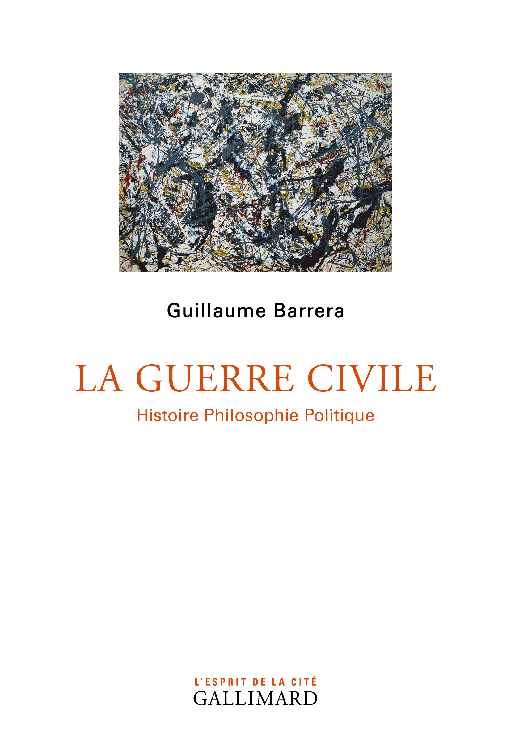 G. Barrera, La Guerre civile. Histoire Philosophie Politique