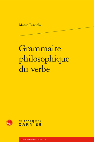 M. Fasciolo, Grammaire philosophique du verbe