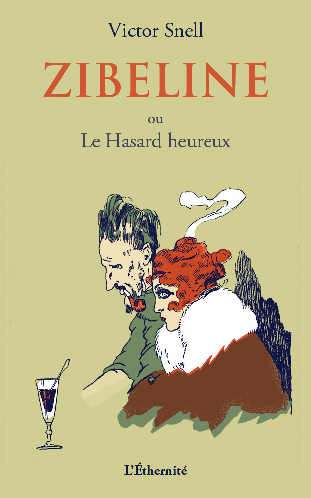 V. Snell, Zibeline ou Le Hasard heureux (1912)