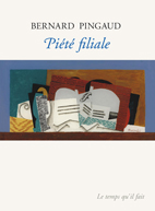 B. Pingaud, Piété filiale