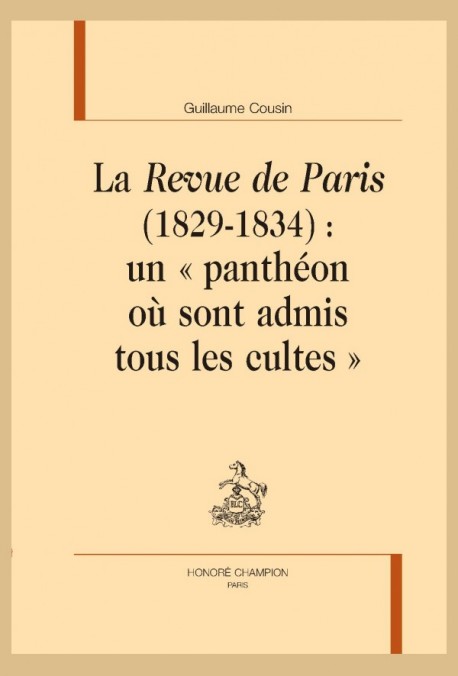 G. Cousin, La Revue de Paris (1829-1834) : un